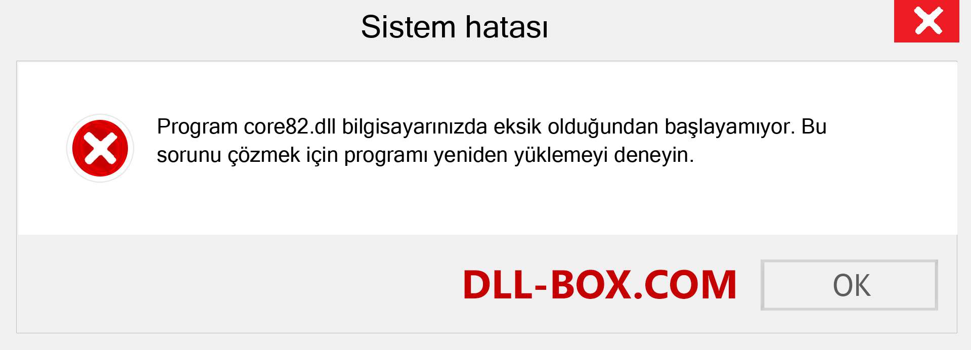 core82.dll dosyası eksik mi? Windows 7, 8, 10 için İndirin - Windows'ta core82 dll Eksik Hatasını Düzeltin, fotoğraflar, resimler