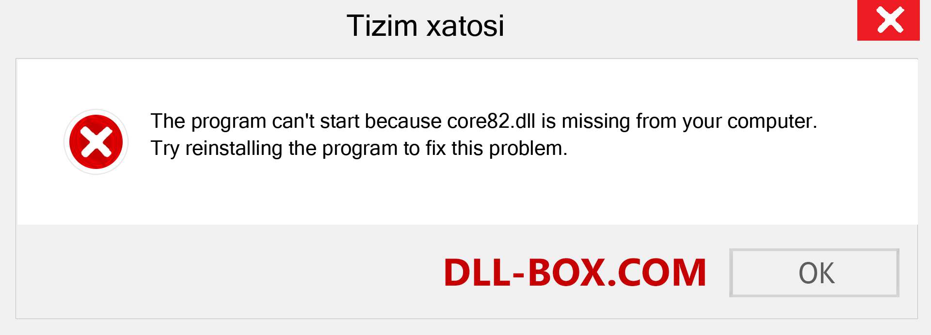 core82.dll fayli yo'qolganmi?. Windows 7, 8, 10 uchun yuklab olish - Windowsda core82 dll etishmayotgan xatoni tuzating, rasmlar, rasmlar